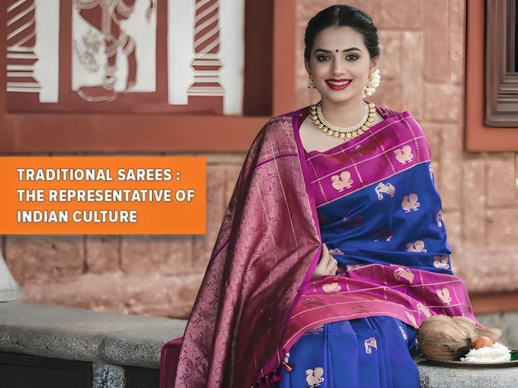 Traditional Sarees - The Representative of Indian Culture