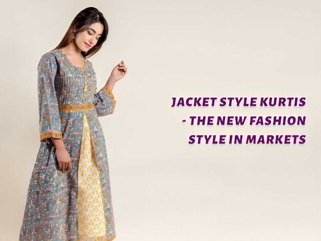 Jacket Style Kurtis - The New Fashion Style in Markets
