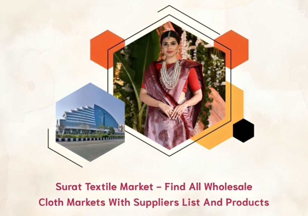 Surat Textile Market - Find All Wholesale Cloth Markets with Suppliers List and Products