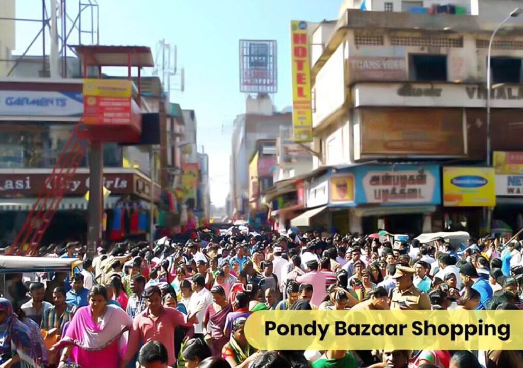 Pondy Bazaar