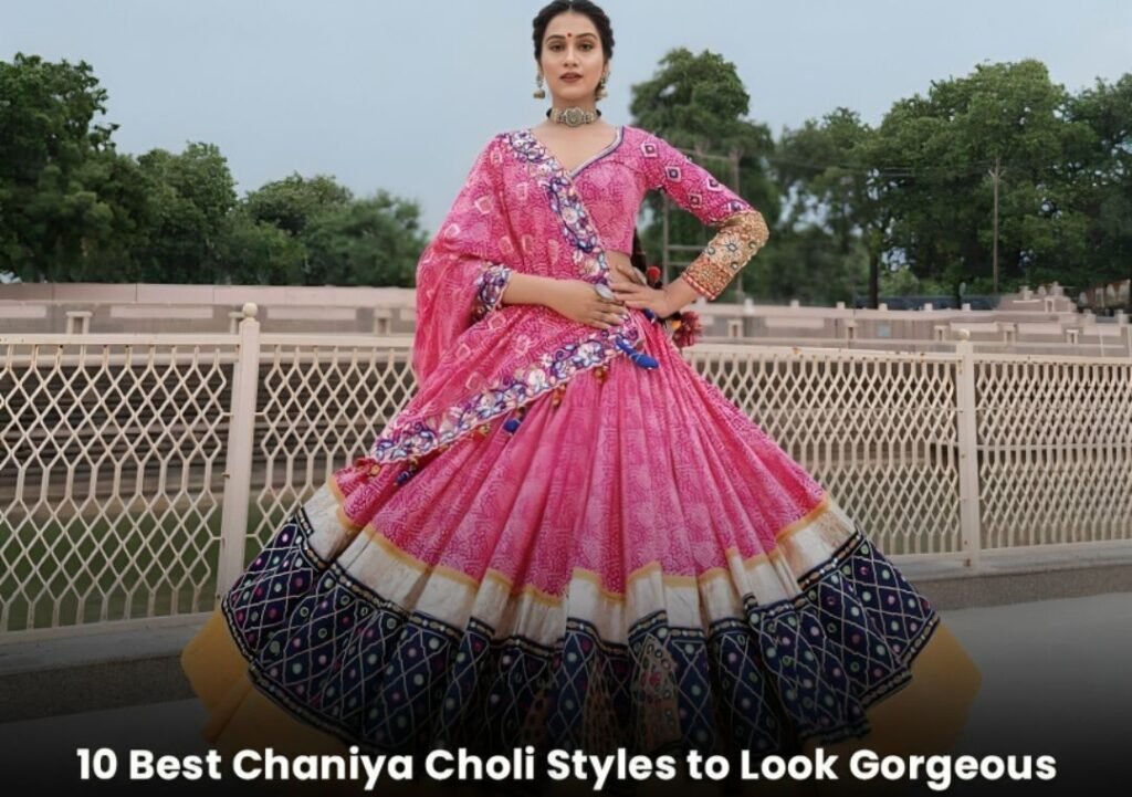 Different Ways to Style up Your Chaniya Choli for Navratri