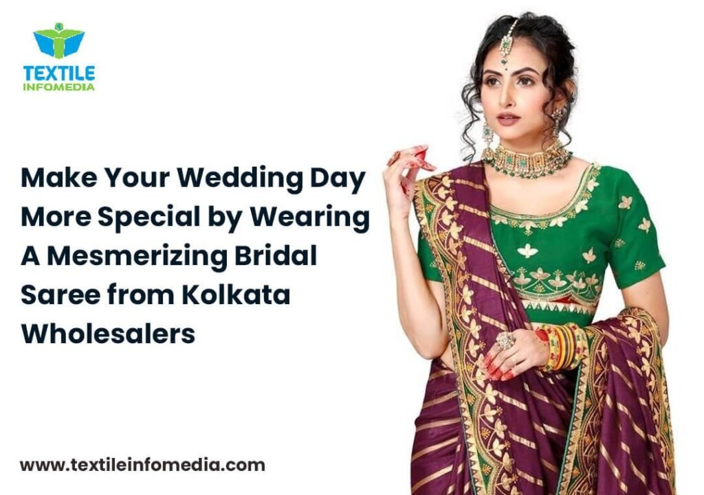 Bridal Sarees from Kolkata Wholesalers