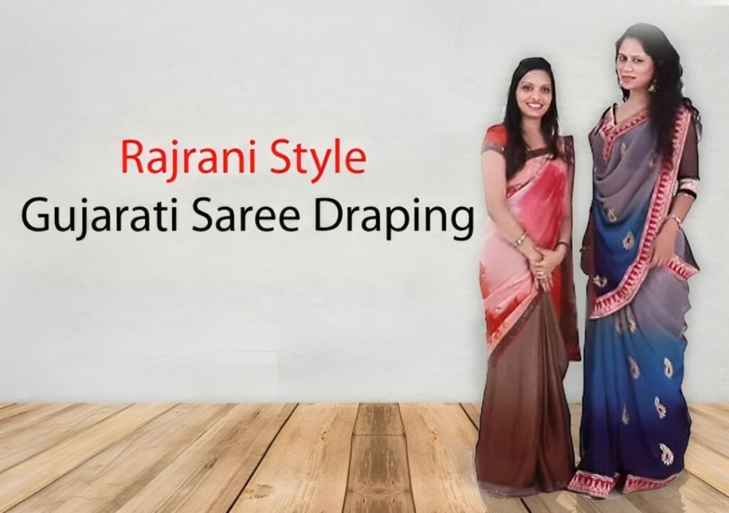 Rajrani Style Gujarati Saree Draping