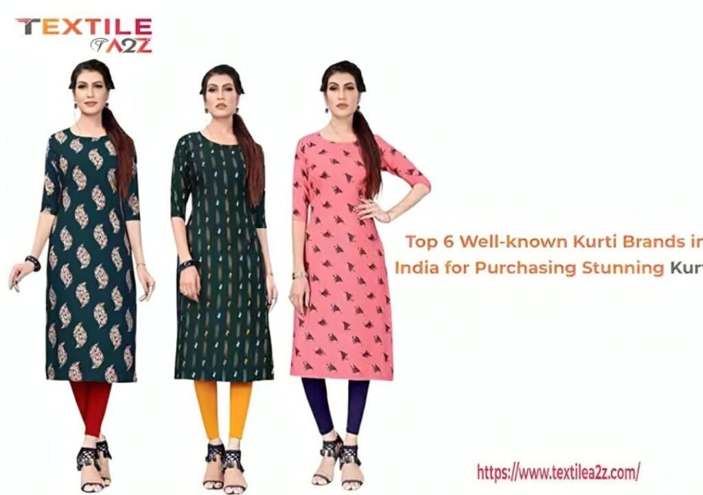 Top 6 Well-known Kurti Brands in India for Purchasing Stunning Kurtis
